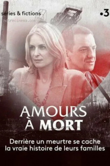Amours à mort