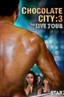 Chocolate City 3: Live Tour