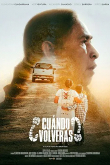 ¿Cuándo volverás?