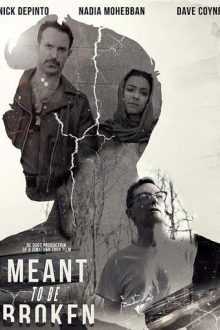 Meant to Be Broken