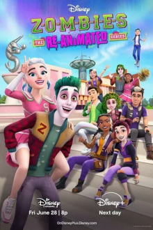 Zombies: The Re-Animated Series