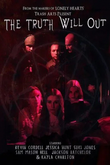 The Truth Will Out