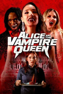 Alice and the Vampire Queen