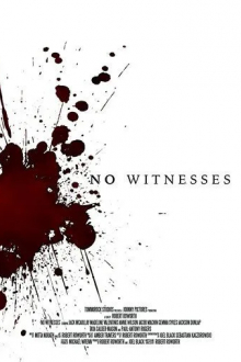 No Witnesses