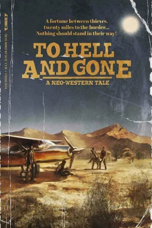 To Hell and Gone