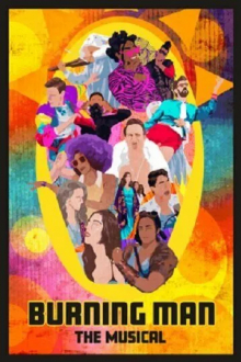 Burning Man: The Musical
