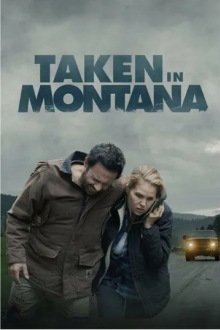 Taken in Montana