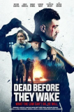Dead Before They Wake