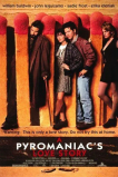 Пироманьяк: История любви