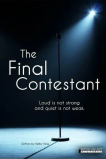 The Final Contestant