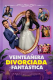 Veinteañera: Divorciada y Fantástica