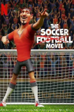 The Soccer Football Movie