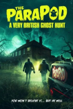 The ParaPod: A Very British Ghost Hunt