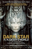 Тёмная звезда: Мир Х. Р. Гигера