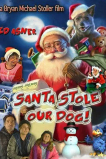 Санта украл нашу собаку