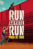 Беги койот, беги
