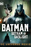Бэтмен: Готэм в газовом свете